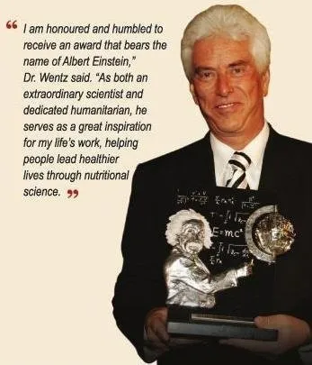 Dr Myron Wentz Albert Einstein Award- Founder of USANA Health